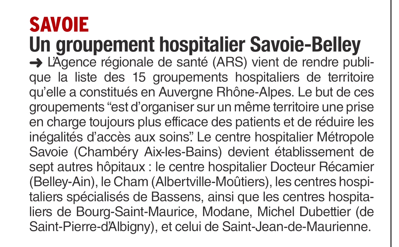2016-07-07 - Le Dauphiné Libéré - Un groupement hospitalier Savoie-Belley